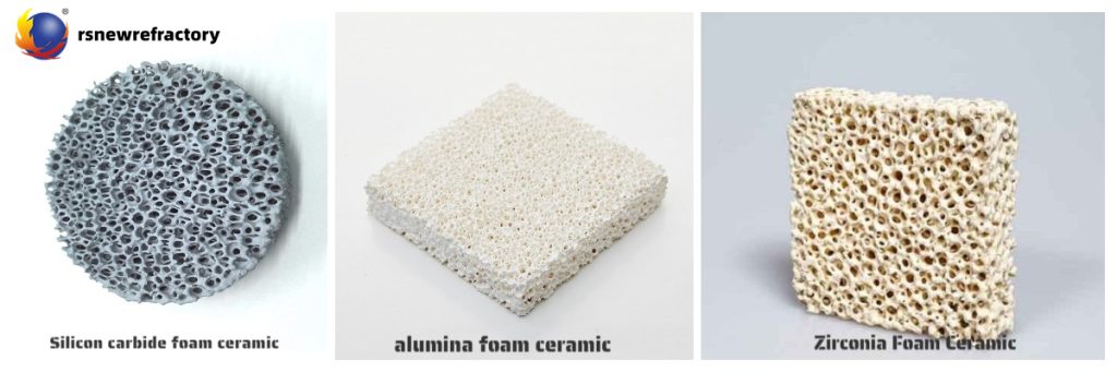 foam ceramics of different materials